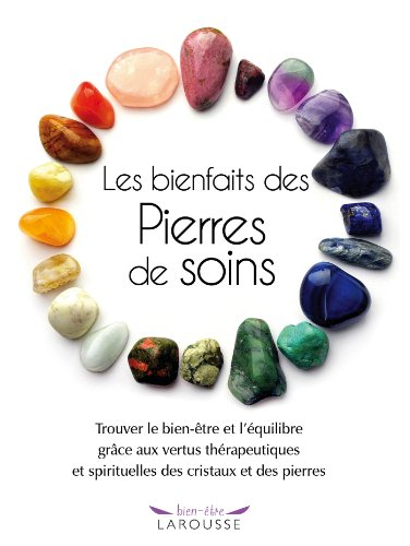 Les bienfaits des pierres de soins : trouver le bien-être et l'équilibre grâce aux vertus thérapeuti