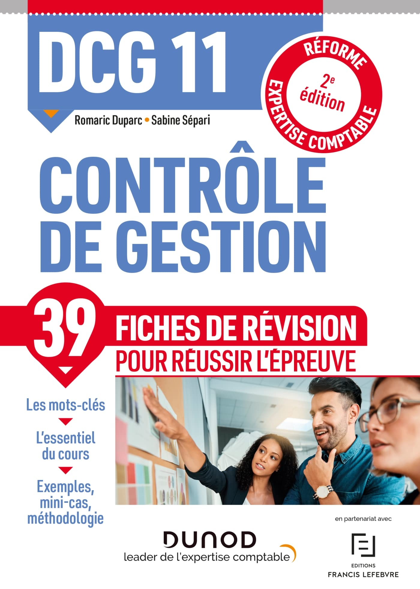 DCG 11, contrôle de gestion : 39 fiches de révision pour réussir l'épreuve : réforme expertise compt