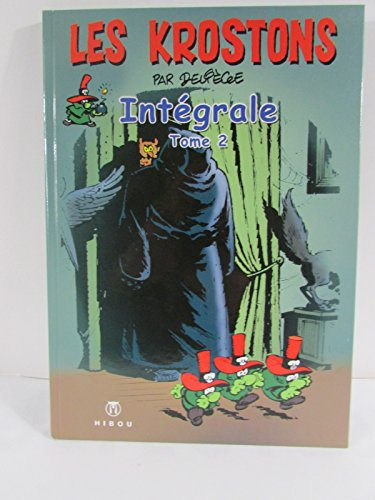 Les Krostons : intégrale. Vol. 2