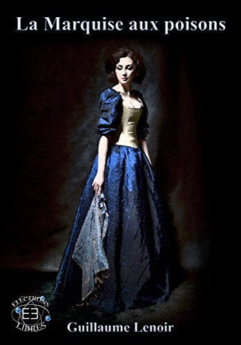 La marquise aux poisons