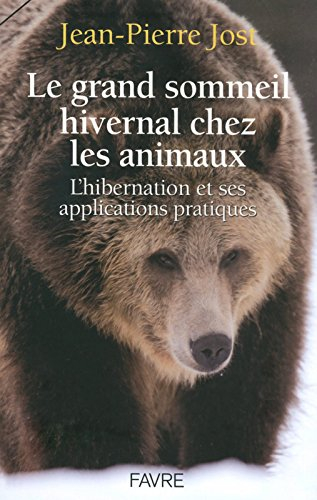 Le grand sommeil hivernal chez les animaux : l'hibernation et ses applications pratiques