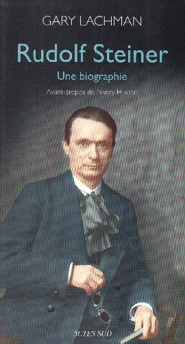 Rudolf Steiner : une biographie