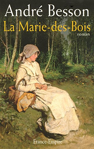 Les Auvernois. La Marie-des-Bois