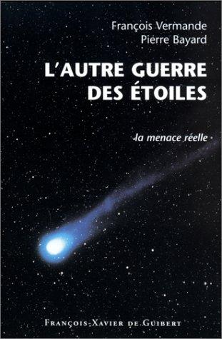 L'autre guerre des étoiles : la menace réelle : épisode sans fin
