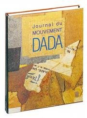 Journal du mouvement dada : 1915-1923