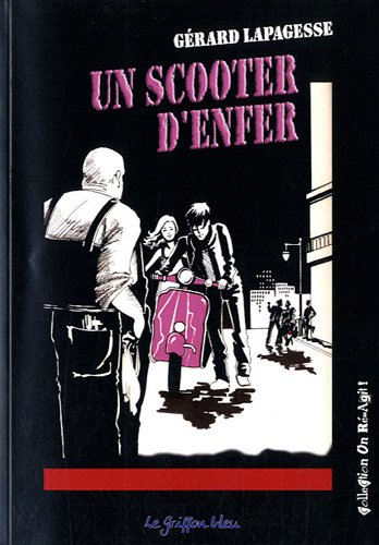 Un scooter d'enfer