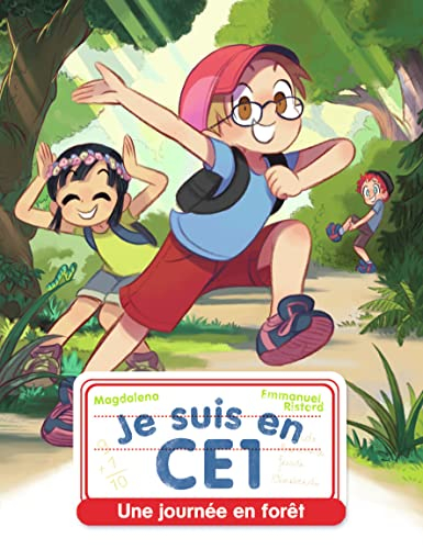 Je suis en CE1. Vol. 18. Une journée en forêt