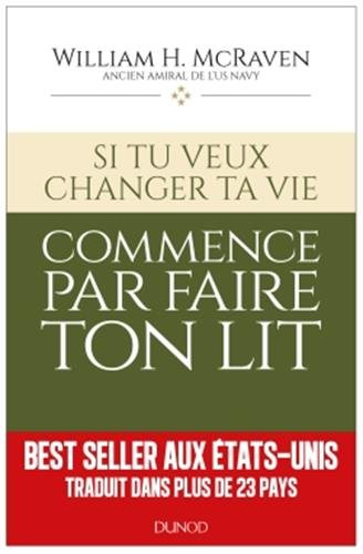 Si tu veux changer ta vie : commence par faire ton lit