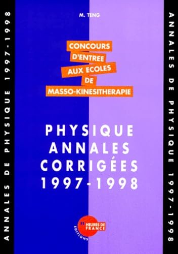 Physique : annales corrigées 1997-1998