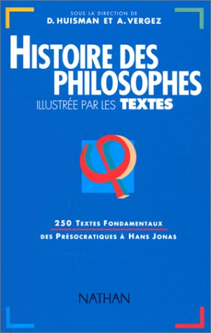 histoire des philosophes illustrée par les textes