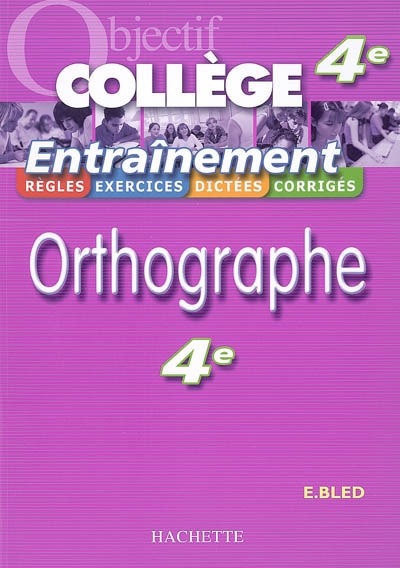 Orthographe 4e