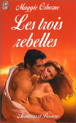 Les trois rebelles