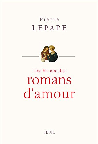 Une histoire des romans d'amour