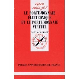 Le porte-monnaie électronique et le porte-monnaie virtuel