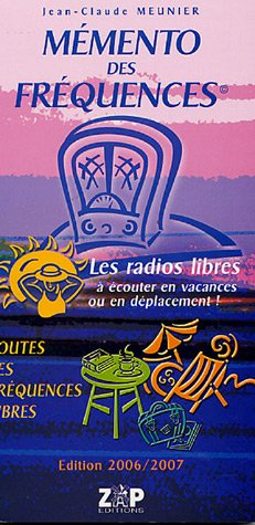 Mémento des fréquences : les radios libres à écouter en vacances ou en déplacement !
