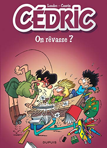 Cédric : On rêvasse ? : Opé l'été BD 2019
