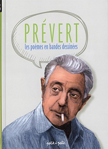 Prévert : les poèmes en bandes dessinées