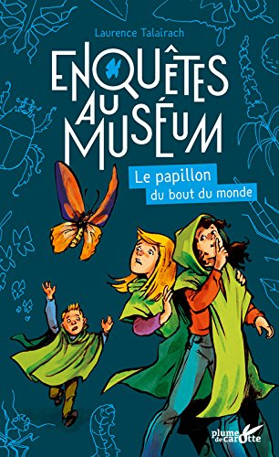 Le papillon du bout du monde