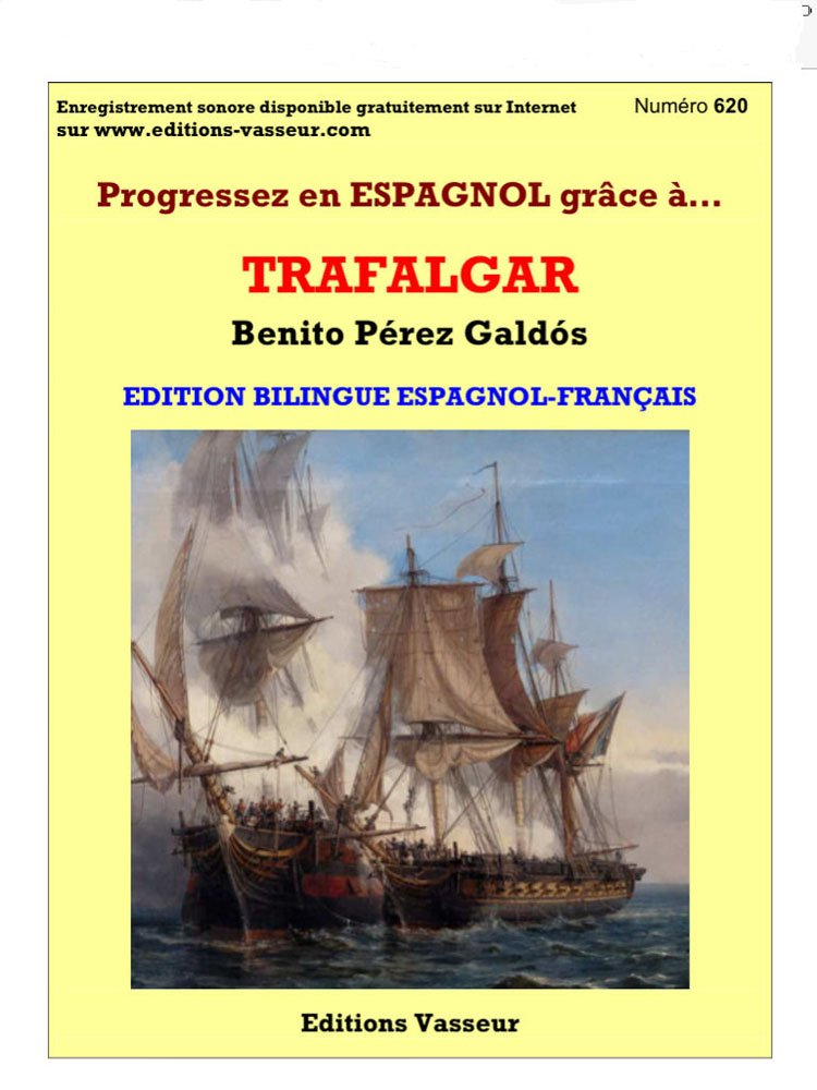 Progressez en espagnol grâce à... Trafalgar