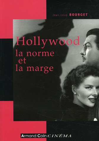 Hollywood, la norme et la marge
