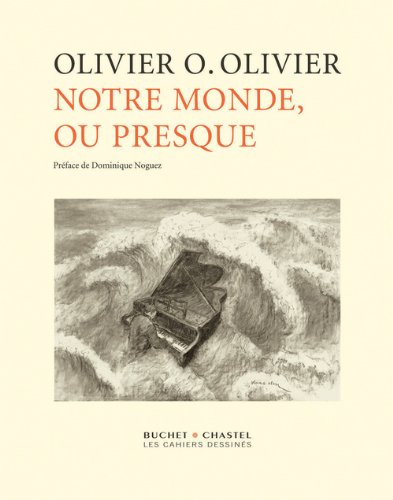 Notre monde, ou presque