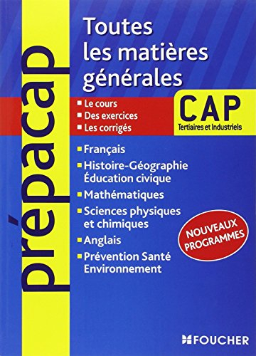 Toutes les matières générales, CAP : nouveaux programmes