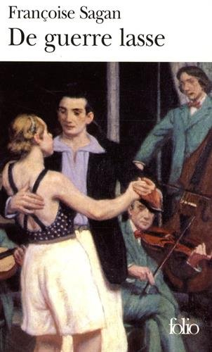 De guerre lasse