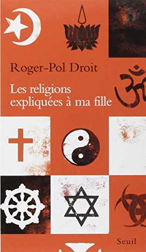 Les religions expliquées à ma fille