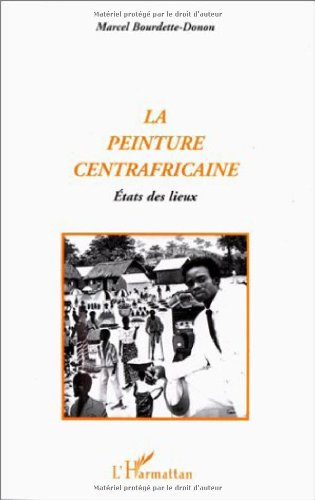 La peinture centrafricaine : états des lieux