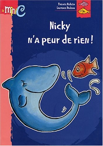 Nicky n'a peur de rien