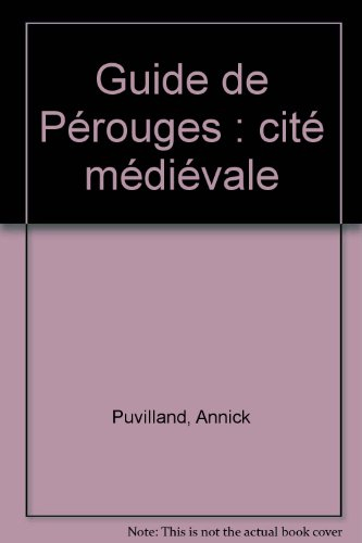 Guide de Pérouges : cité médiévale