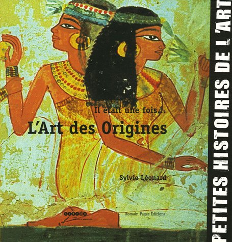 Il était une fois l'art des origines