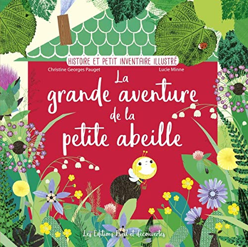 La grande aventure de la petite abeille