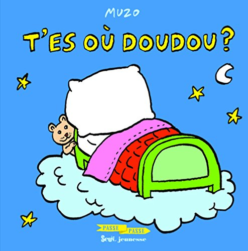 T'es où Doudou ?