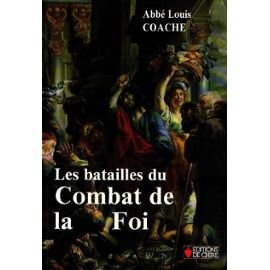 Les Batailles du Combat de la Foi