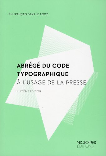 Abrégé du code typographique