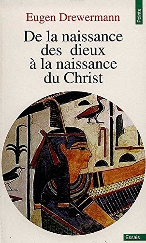 De la naissance des dieux à la naissance du Christ : une interprétation des récits de la nativité de