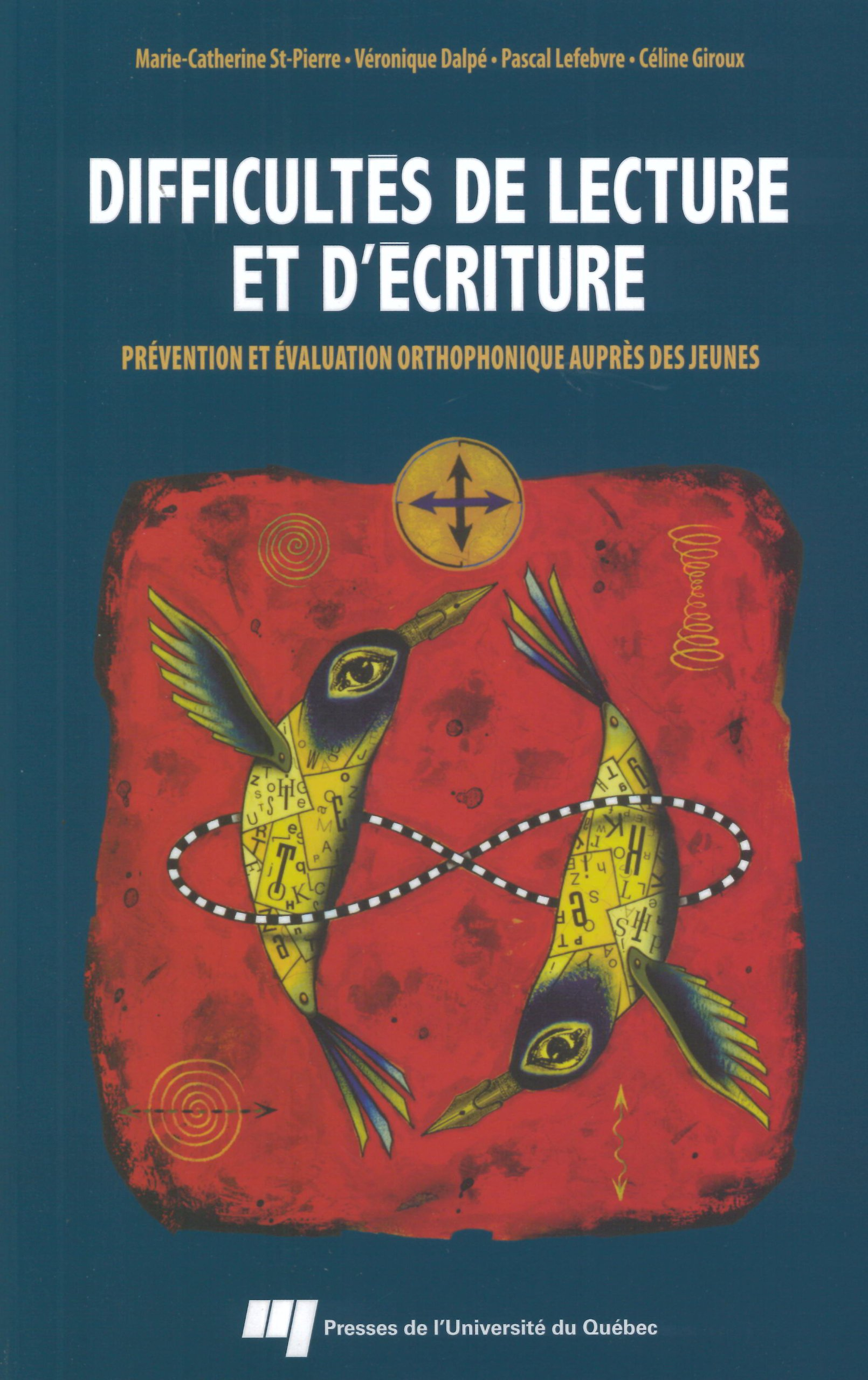 Difficultés de lecture et d'écriture : prévention et évaluation orthophonique auprès des jeunes