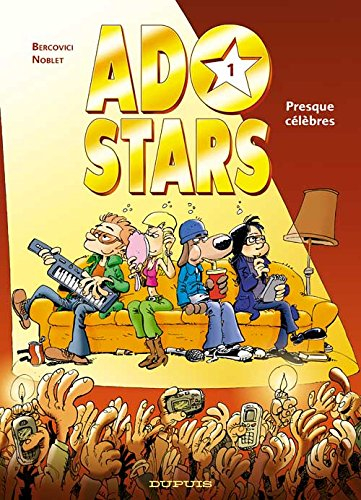 Adostars. Vol. 1. Presque célèbres