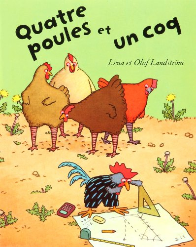 Quatre poules et un coq