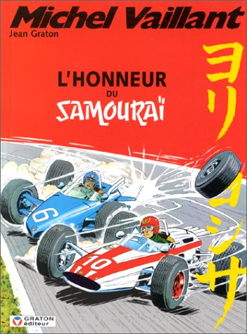 Michel Vaillant. Vol. 10. L'honneur du samouraï