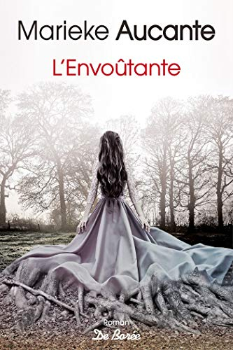 L'envoûtante