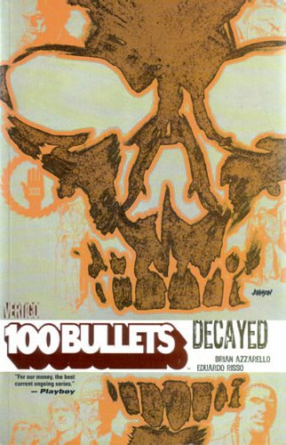 100 bullets. Vol. 14. Un trône pour deux