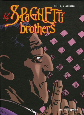 Spaghetti brothers. Vol. 14