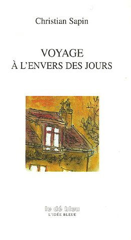 Voyage à l'envers des jours