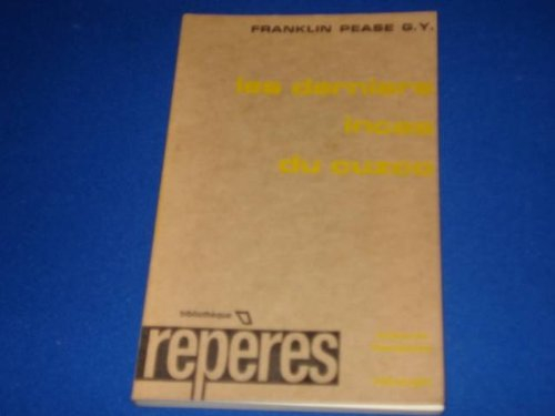 les derniers incas du cuzco