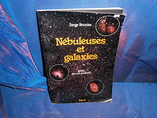 Nébuleuses et galaxies : Atlas du ciel profond