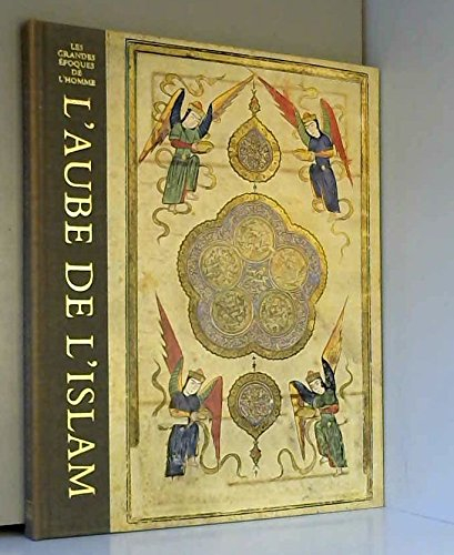 l'aube de l'islam