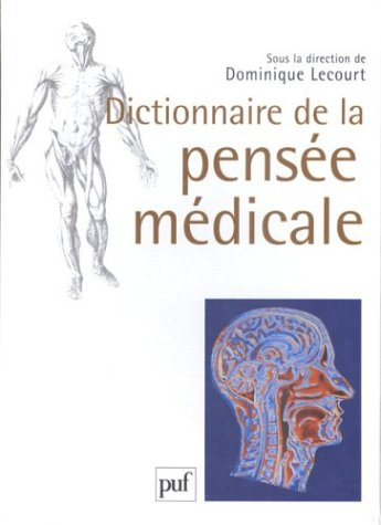 Dictionnaire de la pensée médicale