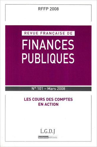 Revue française de finances publiques, n° 101. Les cours des comptes en action